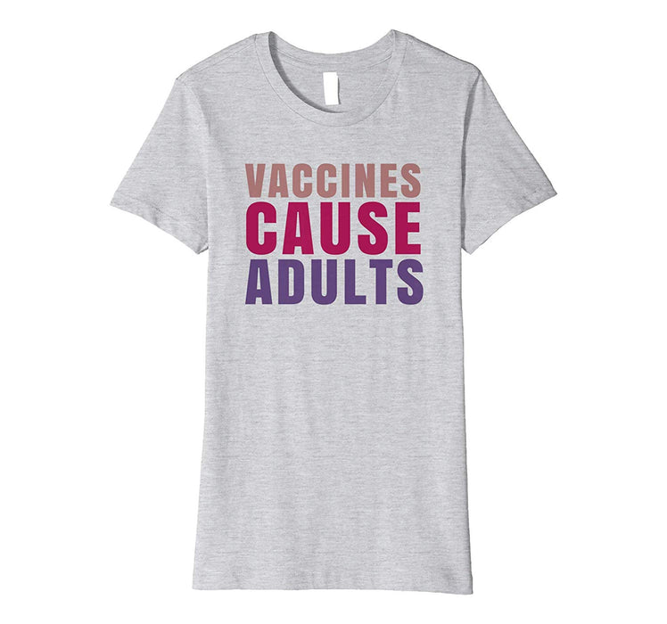 Cool Vaccines Cause Adults Retro Funny Science Women's T-Shirt Heather Grey