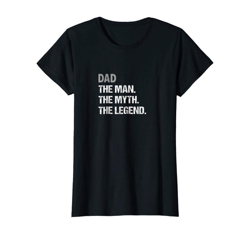 Hot Retro Vintage The Man Myth Legend Fathers Day Women's T-Shirt Black
