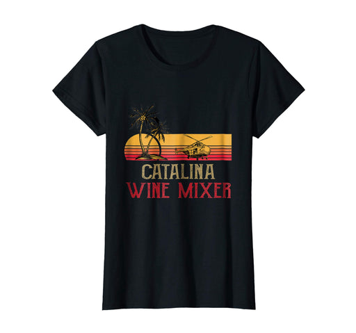 Hotest Vintage Catalina Wine Mixer Funny Women's T-Shirt Black