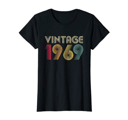 Funny 50th Birthday Gift Vintage 1969 Classic Men Women Women's T-Shirt Black