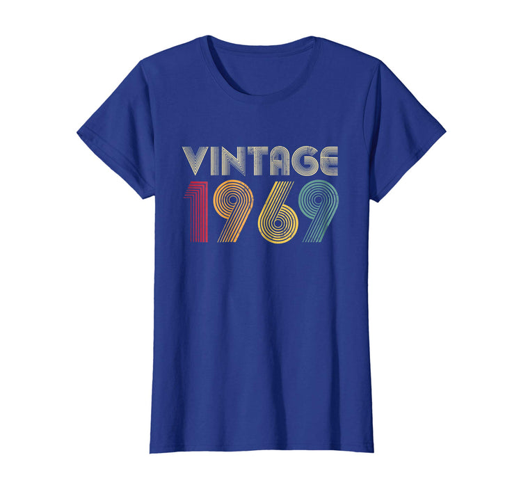 Funny 50th Birthday Gift Vintage 1969 Classic Men Women Women's T-Shirt Royal Blue