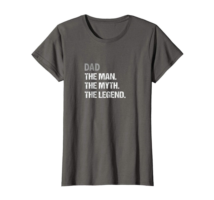 Hot Retro Vintage The Man Myth Legend Fathers Day Women's T-Shirt Asphalt