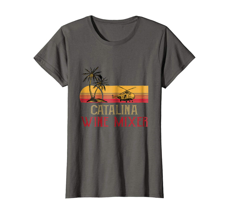 Hotest Vintage Catalina Wine Mixer Funny Women's T-Shirt Asphalt