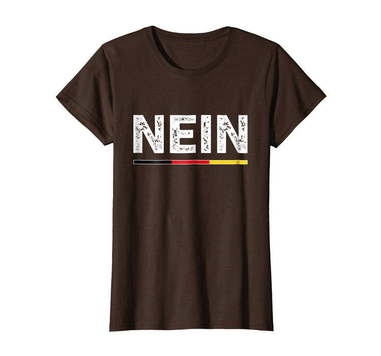 Cool Nein German No Saying Funny Germany Vintage Tee Gift Women's T-Shirt Brown