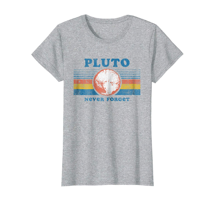 Cool Vintage Never Forget Pluto Funny Space Graphic Tee Women's T-Shirt Heather Grey